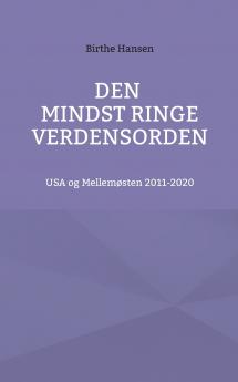 Den mindst ringe verdensorden