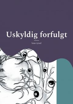 Uskyldig forfulgt