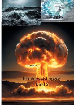 Et nådesløst opgør Bind 2