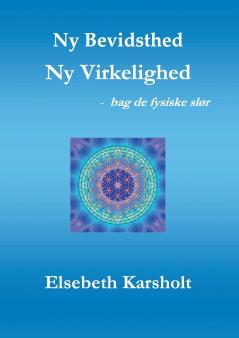 Ny Bevidsthed Ny Virkelighed