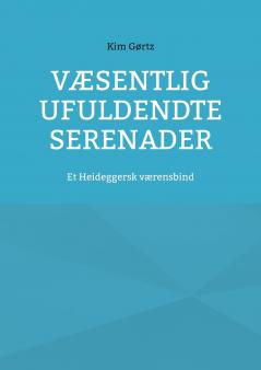 Væsentlig ufuldendte serenader