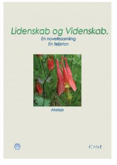 Lidenskab og Videnskab.