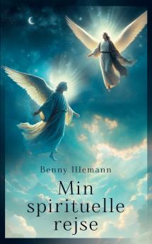 Min spirituelle rejse