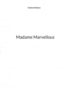 Madame Marvellous