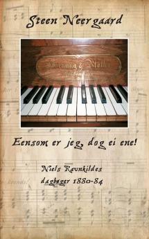 Eensom er jeg dog ei ene!