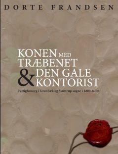 Konen med træbenet og den gale kontorist