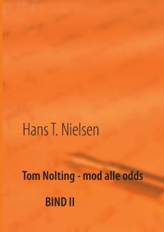 Tom Nolting - mod alle odds
