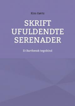 Skrift ufuldendte serenader