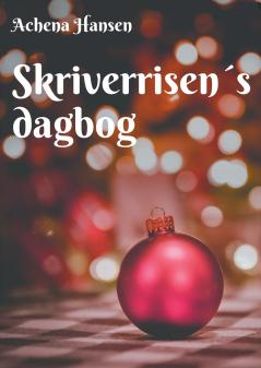 Skriverrisen´s dagbog