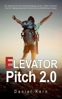 Elevator Pitch 2.0