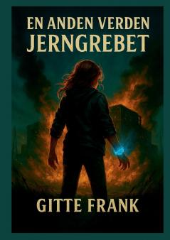 En Anden Verden - Jerngrebet