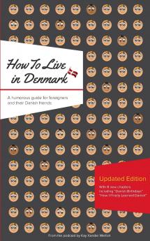 How to Live in Denmark