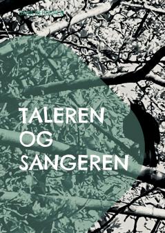 Taleren og Sangeren