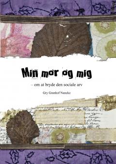 Min mor og mig