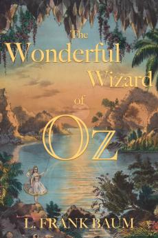 The Wonderful Wizard of Oz