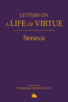 Letters on a Life of Virtue