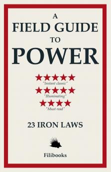 A Field Guide to Power