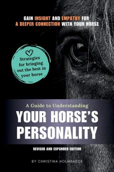 A Guide to Understanding Your Horse's Personality