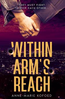 Within Arm's Reach