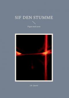 Sif den Stumme