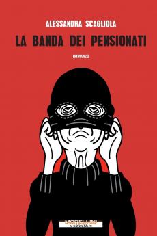 La banda dei pensionati