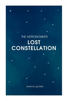 The Astronomer's Lost Constellation