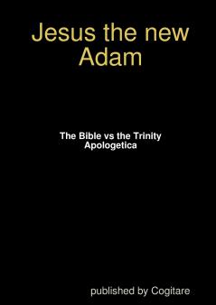 The Bible vs The Trinity