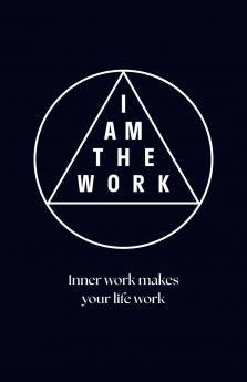 I AM THE WORK