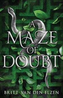 A Maze of Doubt