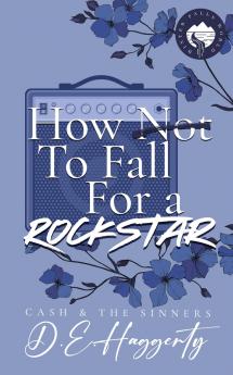 How to Fall For a Rockstar