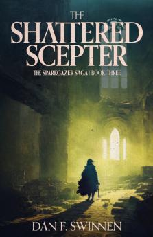The Shattered Scepter