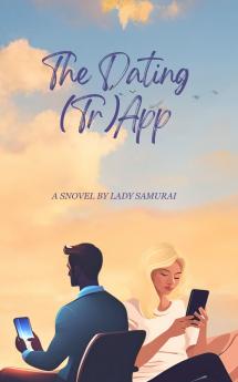 The Dating (Tr)App