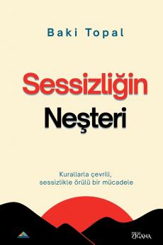 Sessizliğin neşteri