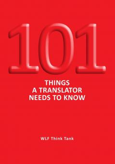 101 Things a Translator Needs to Know