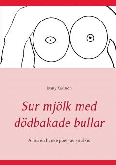 Sur mjölk med dödbakade bullar