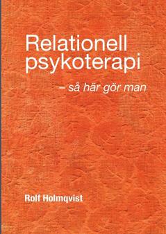 Relationell psykoterapi - så gör man
