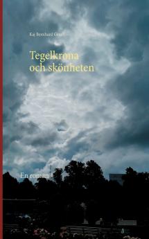 Tegelkrona och skönheten