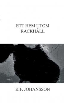 Ett hem utom räckhåll