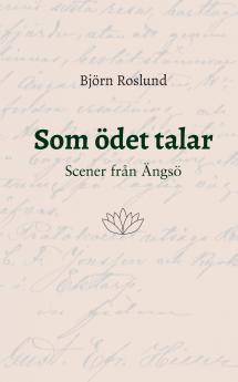 Som ödet talar