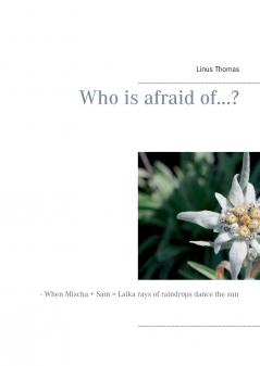 Who is afraid of...?