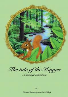 The tale of the Hugger