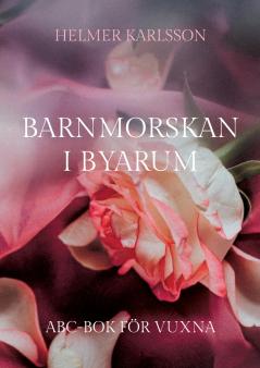 Barnmorskan i Byarum