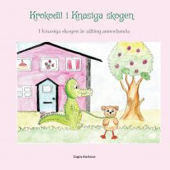 Krokodil i Knasiga skogen