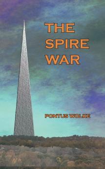 The Spire War