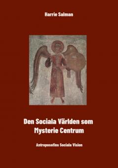 Den Sociala Världen som Mysteriecentrum