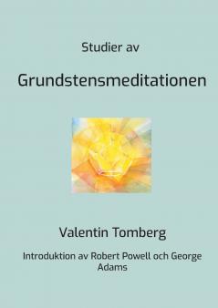 Studier av Grundstensmeditationen