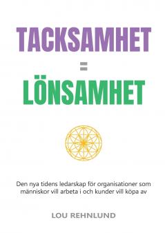 Tacksamhet = l��nsamhet