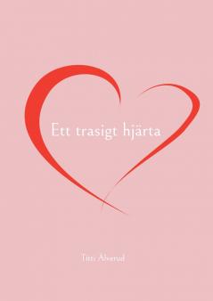 Ett trasigt hjärta