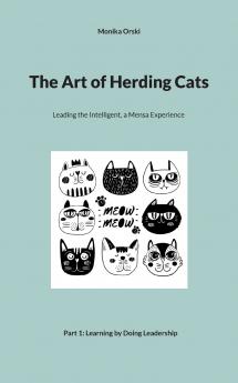 The Art of Herding Cats