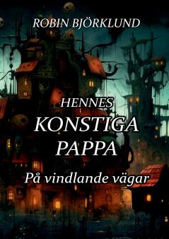 Hennes konstiga pappa